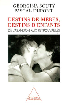Destins de mères, destins d'enfants
