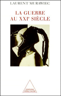 La Guerre au XXIe siècle