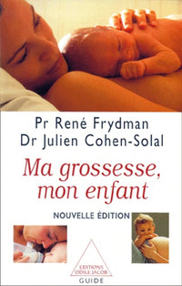 Ma grossesse, mon enfant