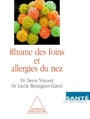 Rhume des foins et allergies du nez