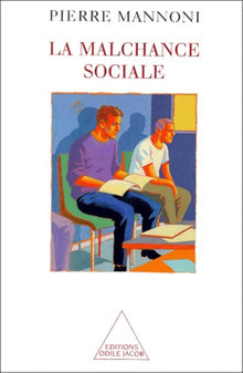 La malchance sociale
