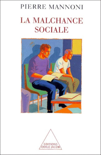 La malchance sociale