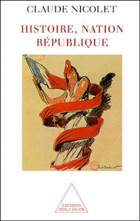Histoire, Nation et République