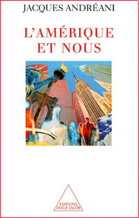 L'Amérique et nous