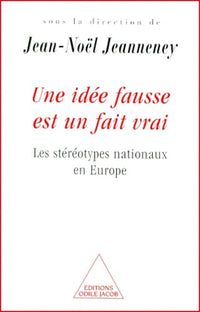 Une idée fausse est un fait vrai