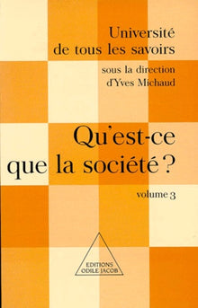Qu'est-ce que la société ?: UTLS, volume 3