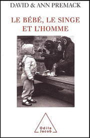 Le Bébé, le singe et l'homme