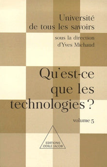 Qu'est-ce que les technologies?