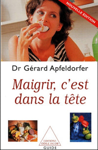 Maigrir, c'est dans la tête