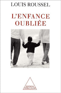L'enfance oubliée