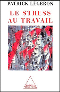 Le Stress au travail
