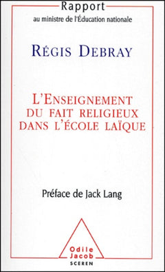 L'Enseignement Du Fait Religieux Dans L'Ecole Laique