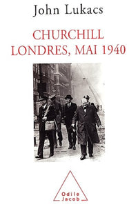 Churchill Londres, mai 1940