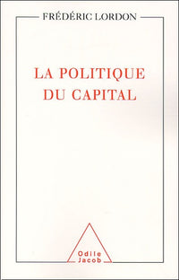 La politique du capital