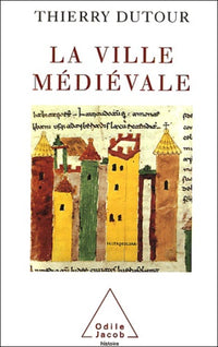 La Ville médiévale