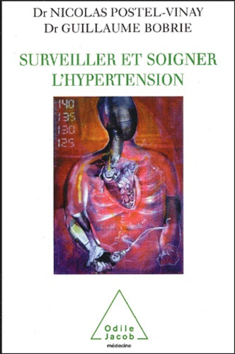 Surveiller et soigner l'hypertension
