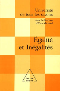 Université de tous les savoirs : Égalités et inégalités