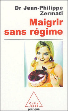 Maigrir sans régime