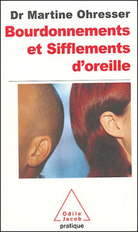 Bourdonnements et sifflements d'oreilles