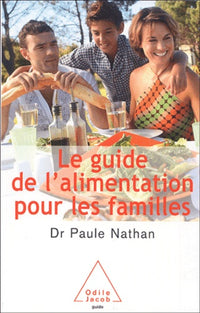 Le Guide de l'alimentation pour les familles