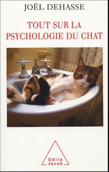 Tout sur la psychologie du chat
