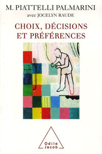 Choix, décisions et préférences