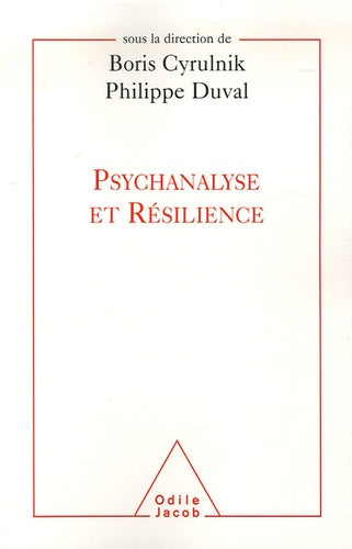 Psychanalyse et résilience
