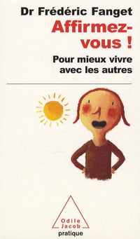 Affirmez-vous !