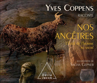 Yves Coppens raconte l'Eveil de l'homme au sacré