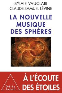 La nouvelle musique des sphères