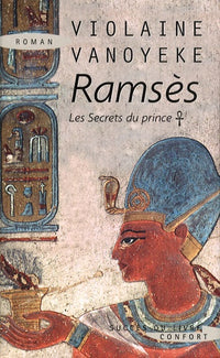 Ramsès les secrets du prince - tome 1