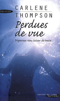 Perdues de vue