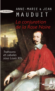 La conjuration de la rose noire