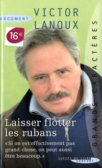 Laisser flotter les rubans