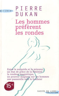 Les hommes préfèrent les rondes