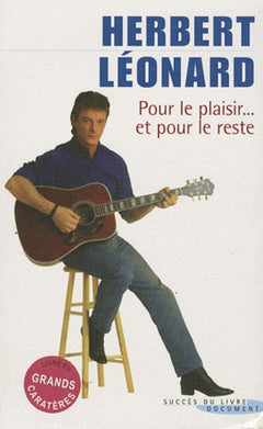 Pour le plaisir et pour le reste