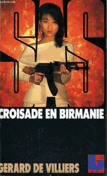 Croisade en Birmanie
