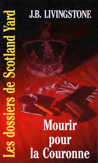 Mourir pour la couronne