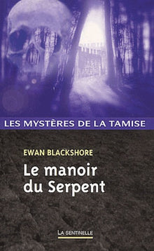Le manoir du Serpent