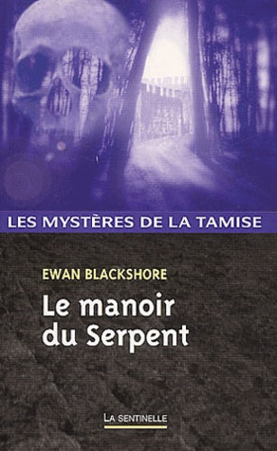Le manoir du Serpent