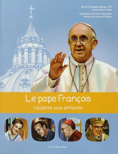 Le pape François raconté aux enfants