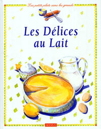 Les délices au lait
