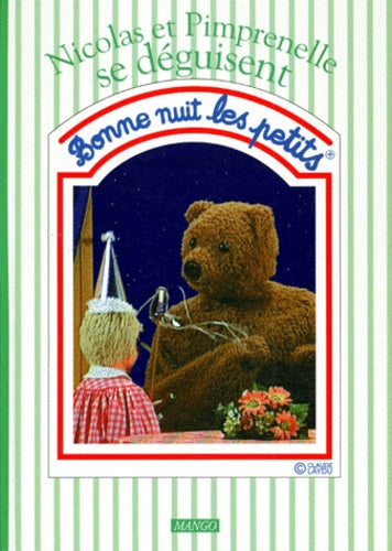 Bonne nuit les petits : Nicolas et Pimprenelle se déguisent