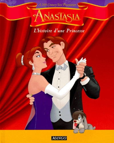 Anastasia, l'histoire d'une princesse