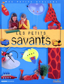 PETITS SAVANTS (LES)