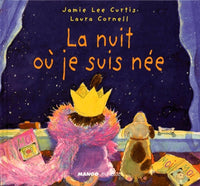 La nuit où je suis née