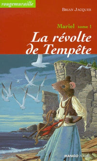 Mariel, tome 1 : La Révolte des tempêtes