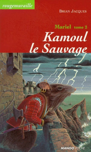 Mariel, tome 2 : Kamoul le sauvage