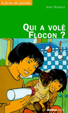 Qui a volé Flocon