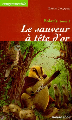 Solaris, tome 1 : Le Sauveur à tête d'or